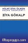Ziya Gökalp / (Hilmi Ziya Ülken Seçme Eserler 1)