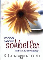 Moral Veren Sohbetler