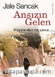 Ansızın Gelen