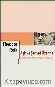 Aşk ve Şehvet Üzerine