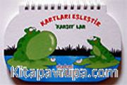 Karşıtlar / Kartları Eşleştir