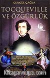 Tocqueville ve Özgürlük