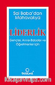 Liderlik / Gençler, Anne, Babalar ve Öğretmenler İçin