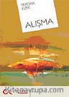 Alışma