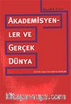 Akademisyenler ve Gerçek Dünya