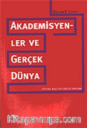 Akademisyenler ve Gerçek Dünya