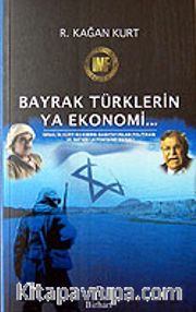 Bayrak Türklerin Ya Ekonomisi