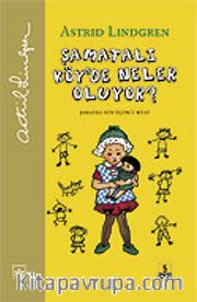 Şamatalı Köy'de Neler Oluyor? / Ciltli 3. Kitap