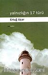 Yalnızlığın 17 Türü