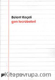 Gen Tecrübeleri
