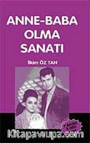 Anne Baba Olma Sanatı