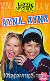 Ayna Ayna / Lizzie McGuire