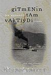Gitmenin Tam Vaktiydi