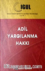 Adil Yargılama Hakkı