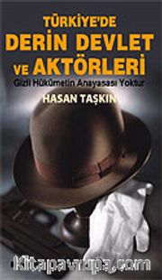 Türkiye'de Derin Devlet ve Aktörleri