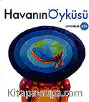 Havanın Öyküsü