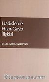 Hadislerde Hızır-Gayb İlişkisi