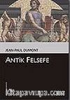 Antik Felsefe (Kültür Kitaplığı 58)