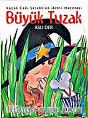 Büyük Tuzak / Küçük Cadı Şeroks 2