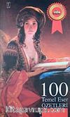 100 Temel Eser Özetleri
