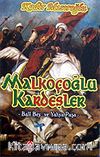 Malkoçoğlu Kardeşler