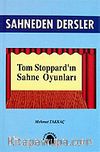 Sahneden Dersler / Tom Stoppard'ın Sahne Oyunları