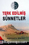 Terk Edilmiş Sünnetler