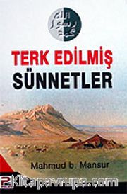 Terk Edilmiş Sünnetler