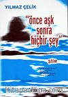 Önce Aşk Sonra Hiçbir Şey