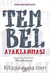 Tembel Ayaklanması / Yan Gelip Yatmanın Manifestosu