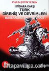 İktidara Karşı Türk Direniş ve Devrimleri (2 Cilt)