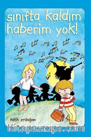 Sınıfta Kaldım Haberim Yok!