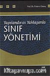 Sınıf Yönetimi / Yapılandırıcı Yaklaşımlar (Firdevs Güneş)