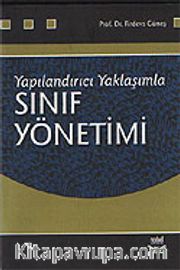 Sınıf Yönetimi / Yapılandırıcı Yaklaşımlar (Firdevs Güneş)