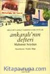 Ankaralı'nın Defteri / Milli Mücadele Tarihine Dair Notlar