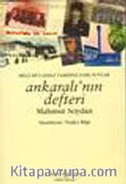 Ankaralı'nın Defteri / Milli Mücadele Tarihine Dair Notlar