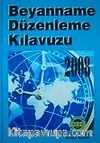 2008 Beyanname Düzenleme Kılavuzu