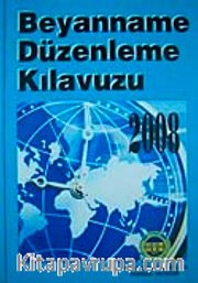 2008 Beyanname Düzenleme Kılavuzu