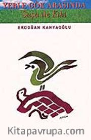 Yerle Gök Arasında