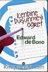 Kendine Düşünmeyi Öğret