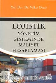 Lojistik Yönetim Sisteminde Maliyet Hesaplaması