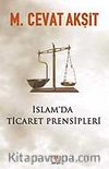 İslam'da Ticaret Prensipleri