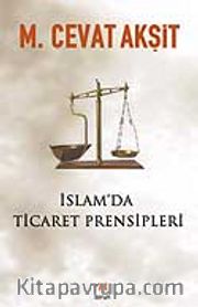 İslam'da Ticaret Prensipleri