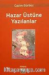 Hazar Üstüne Yazılanlar