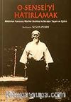 O Sensei'yi Hatırlamak