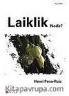 Laiklik Nedir?