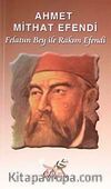 Felatun Bey ile Rakım efendi
