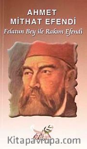 Felatun Bey ile Rakım efendi