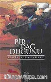 Bir Dağ Düğünü