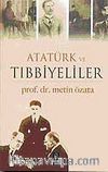 Atatürk ve Tıbbiyeliler